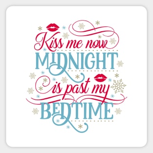 kiss me now Sticker